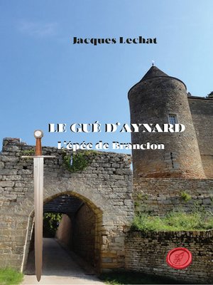 cover image of Le Gué d'Aynard--Tome 1